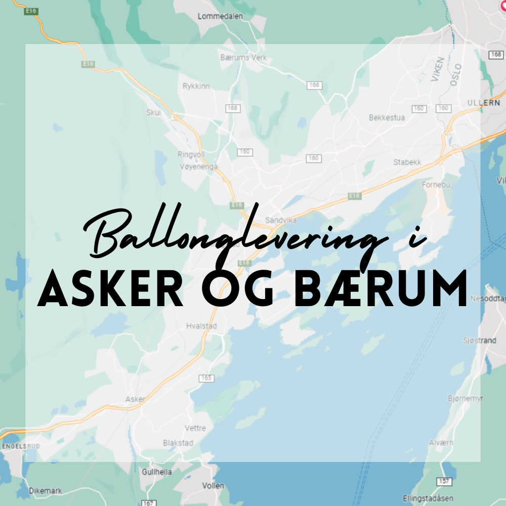 Ballonglevering i Bærum og Asker!